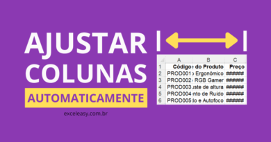 Como ajustar as colunas do Excel automaticamente?