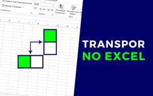 Como TRANSPOR dados no Excel