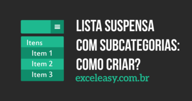 Como criar uma Lista suspensa com subcategoria no Excel