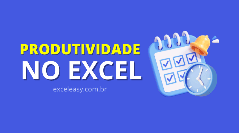 Economizar tempo no excel