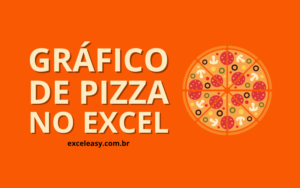 Como Fazer Gráfico de Pizza no Excel - Passo a Passo