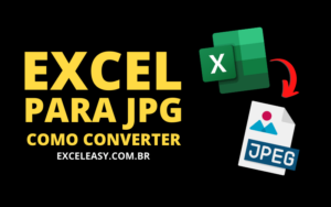 Como converter Excel para Jpg, Png