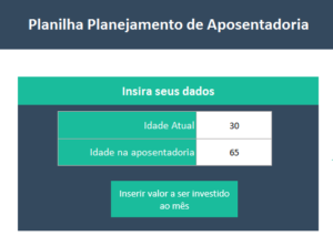 Planilha Planejamento de Aposentadoria, passo 1