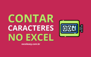 fórmula para contar caracteres no Excel