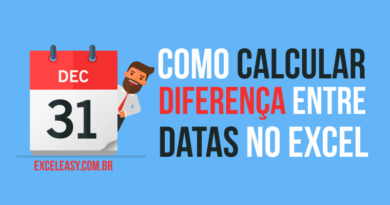 Aprenda como Calcular Diferença entre Datas no Excel