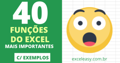 Funções do Excel - Conheça as 40 Fórmulas Mais Importantes