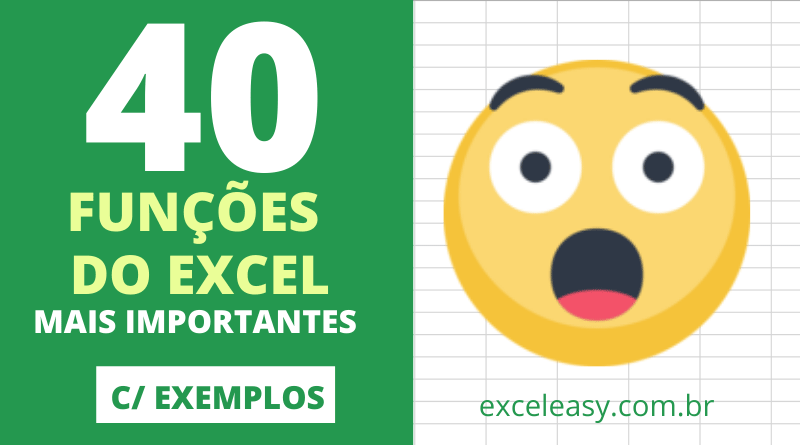 Funções do Excel - Conheça as 40 Fórmulas Mais Importantes