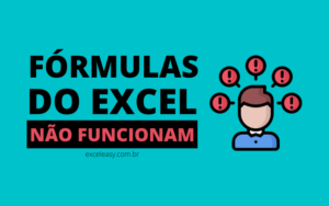 O que fazer quando a fórmula no Excel não funciona?