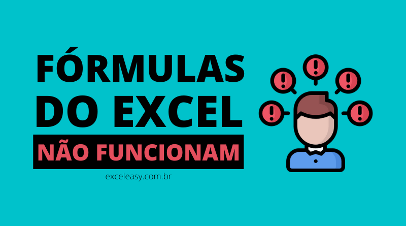 O que fazer quando a fórmula no Excel não funciona?