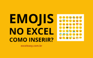 Como Inserir Emojis no Excel