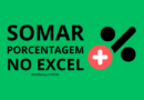 Como Somar porcentagem no Excel