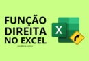 Função Direita Excel