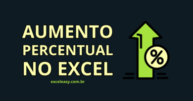 Como calcular qual foi o percentual de aumento no Excel