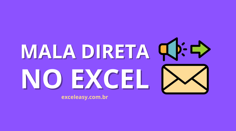 Como fazer mala direta no Word com dados do Excel