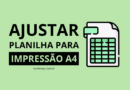Configurar Impressão A4 Excel