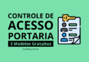 modelos de planilhas de controle de acesso para portaria gratis