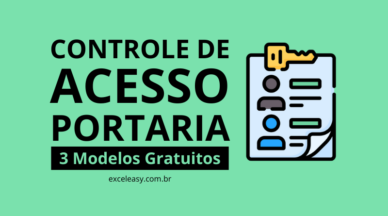 modelos de planilhas de controle de acesso para portaria gratis