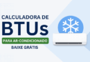 Calculadora de BTUs para ar condicionado em Excel gratuita