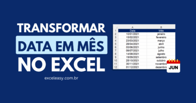 Como Transformar Data em Mês no Excel: 2 Maneiras Simples